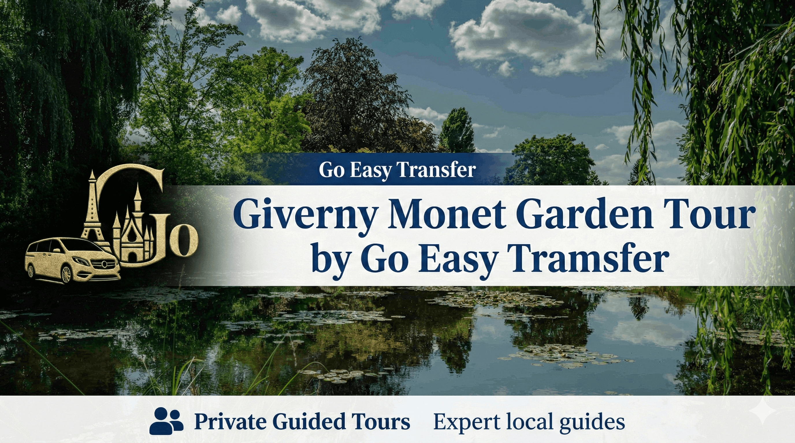 Giverny Monet Garden Tour from Paris | Private Transfer & Guide